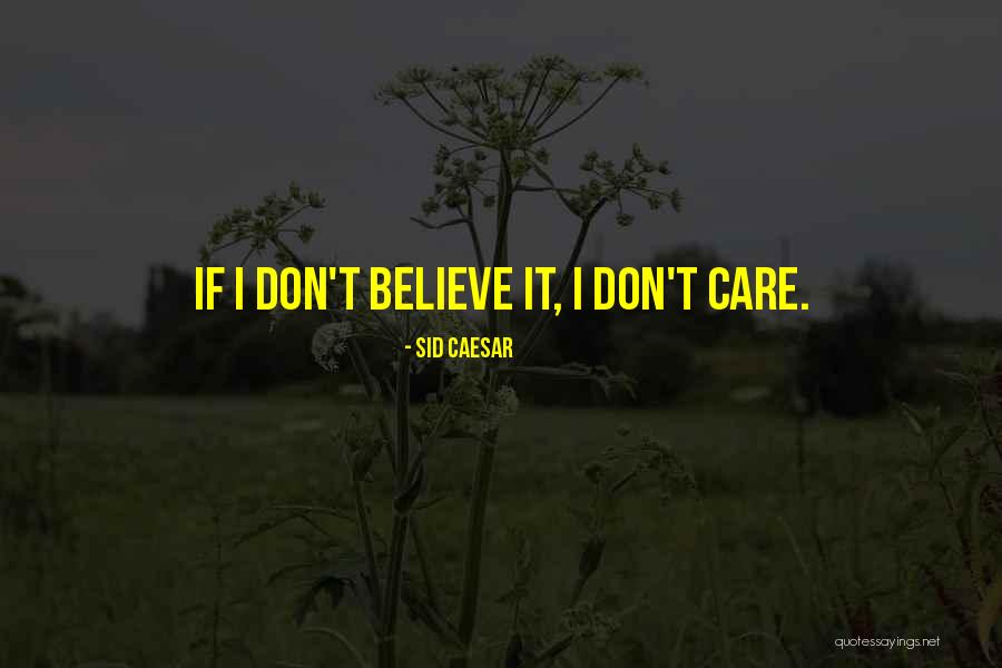 Airlifts Quotes By Sid Caesar