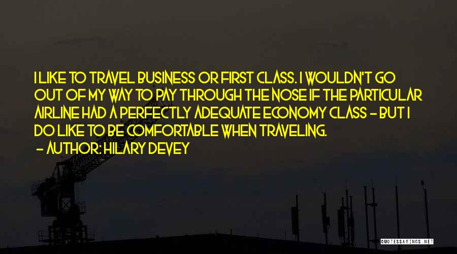 Airline Business Quotes By Hilary Devey
