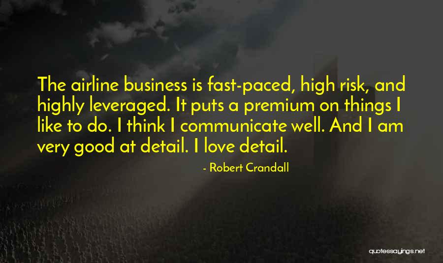 Airline Business Quotes By Robert Crandall