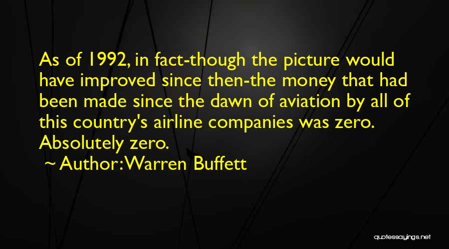 Airline Business Quotes By Warren Buffett
