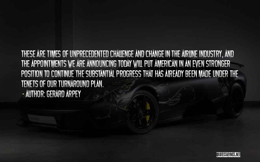 Airline Industry Quotes By Gerard Arpey Airline Industry Quotes By Gerard Arpey