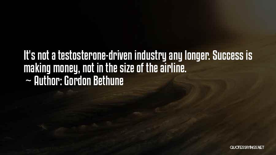 Airline Industry Quotes By Gordon Bethune