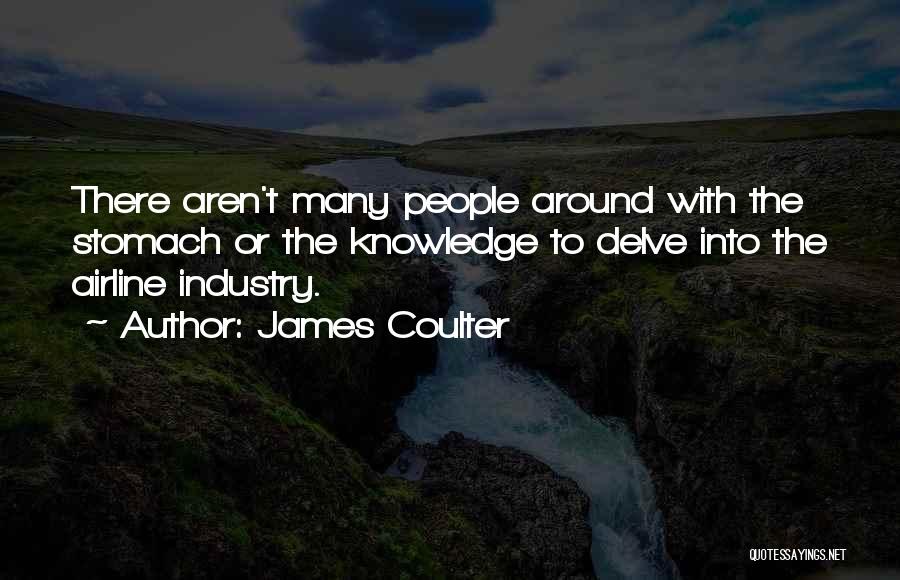 Airline Industry Quotes By James Coulter