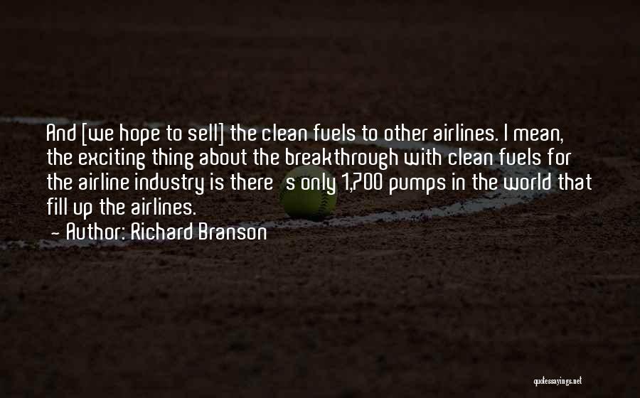 Airline Industry Quotes By Richard Branson