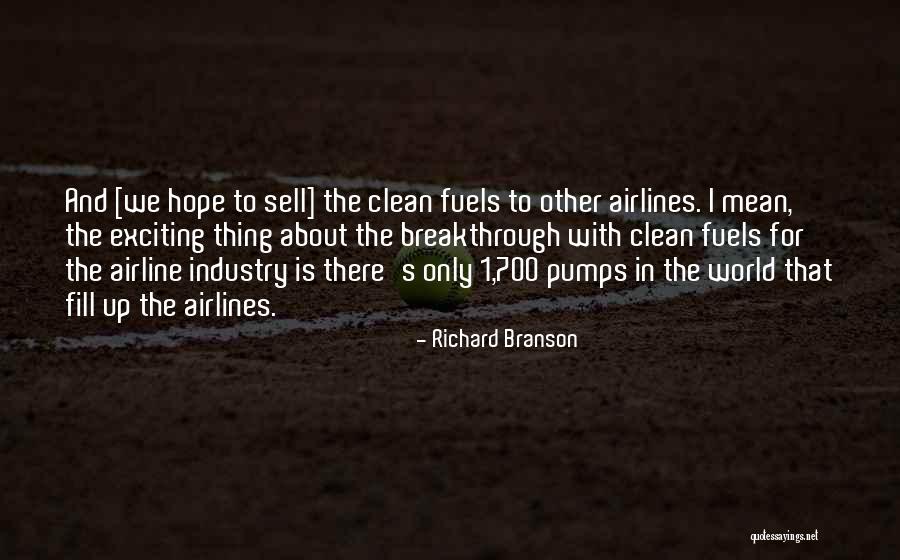 Airline Industry Quotes By Richard Branson