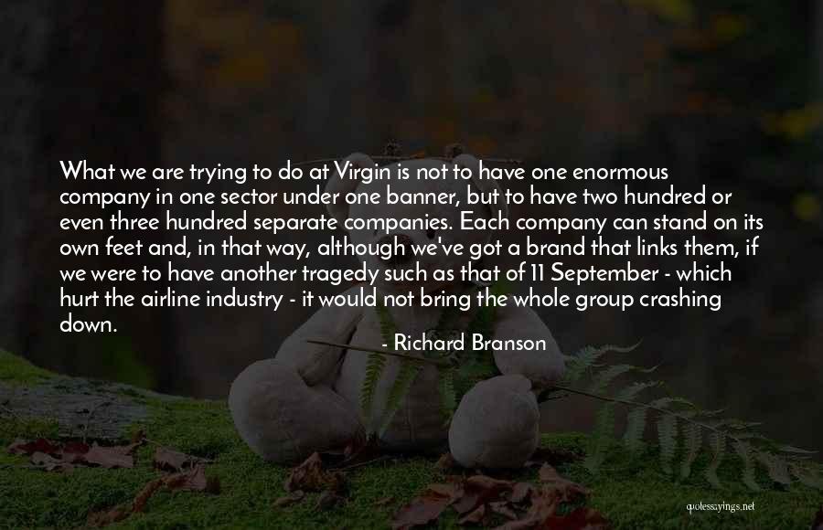 Airline Industry Quotes By Richard Branson