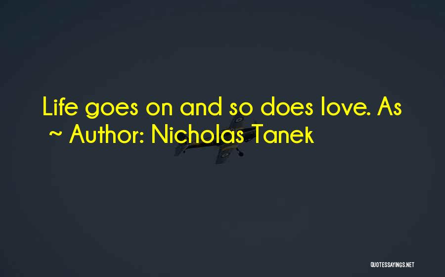Airline Pilot Quotes By Nicholas Tanek
