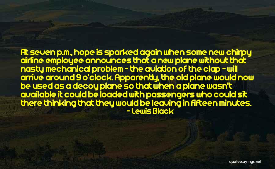 Airline Quotes By Lewis Black Airline Quotes By Lewis Black