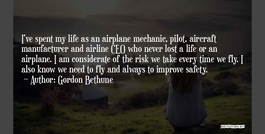 Airline Safety Quotes By Gordon Bethune