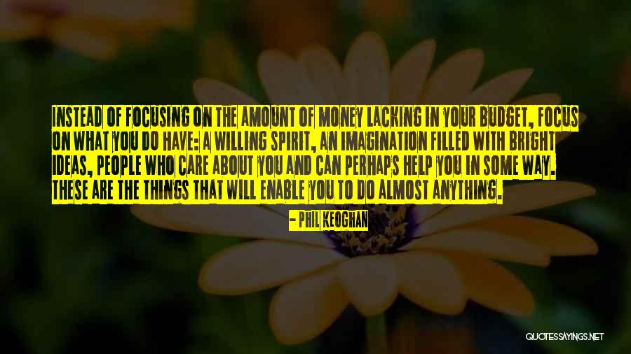 Airly Quotes By Phil Keoghan Airly Quotes By Phil Keoghan