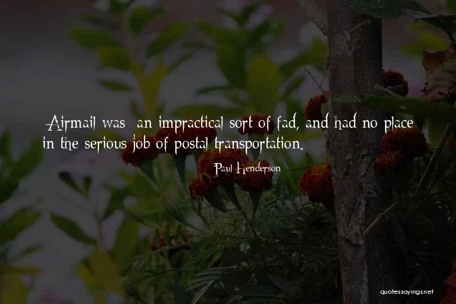 Airmail Quotes By Paul Henderson Airmail Quotes By Paul Henderson