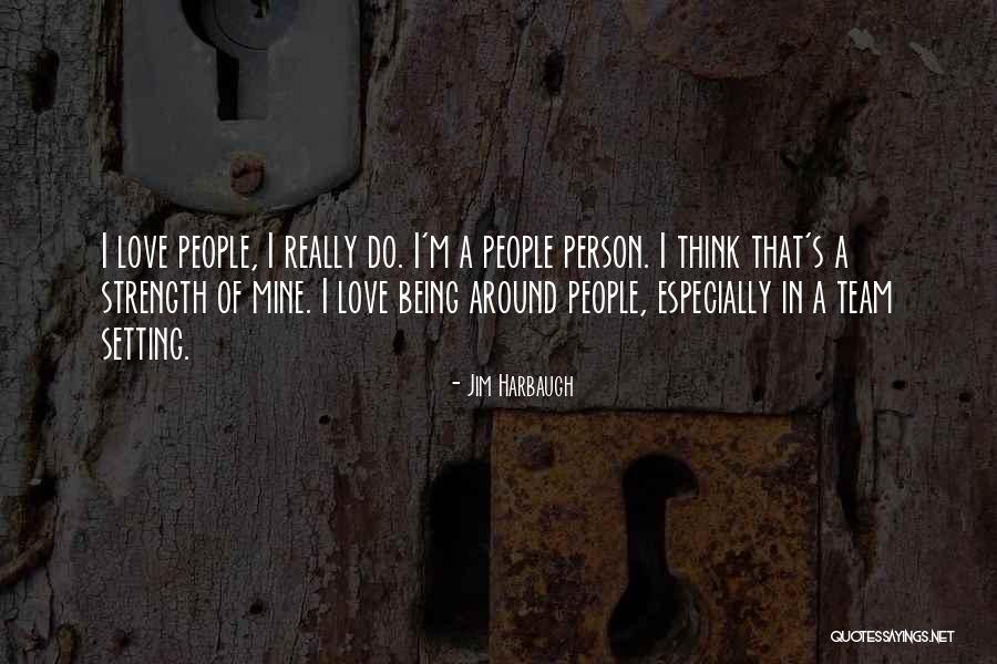 Airmans Information Quotes By Jim Harbaugh Airmans Information Quotes By Jim Harbaugh
