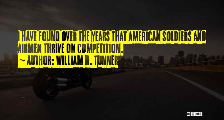 Airmen Quotes By William H. Tunner