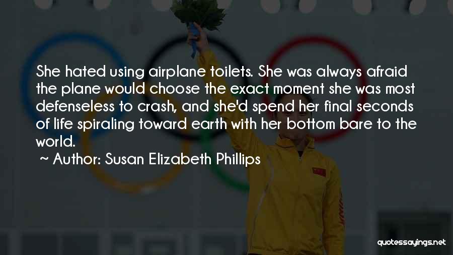 Airplane Crash Quotes By Susan Elizabeth Phillips