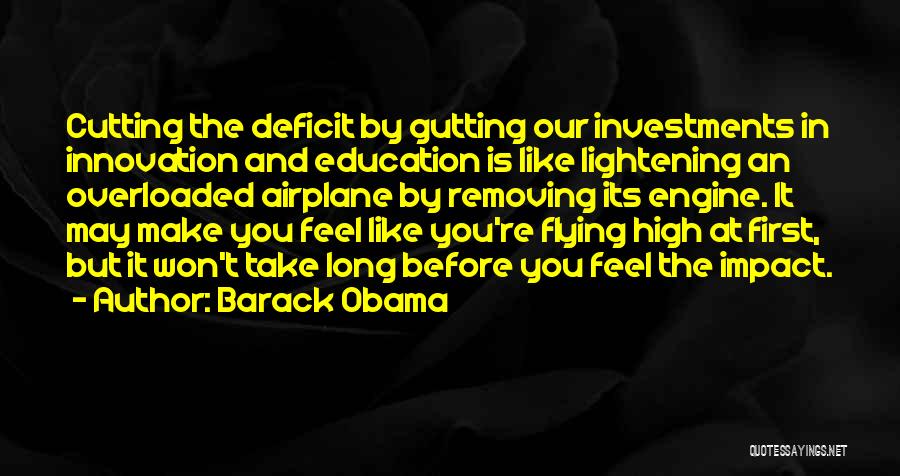 Airplane Take Off Quotes By Barack Obama
