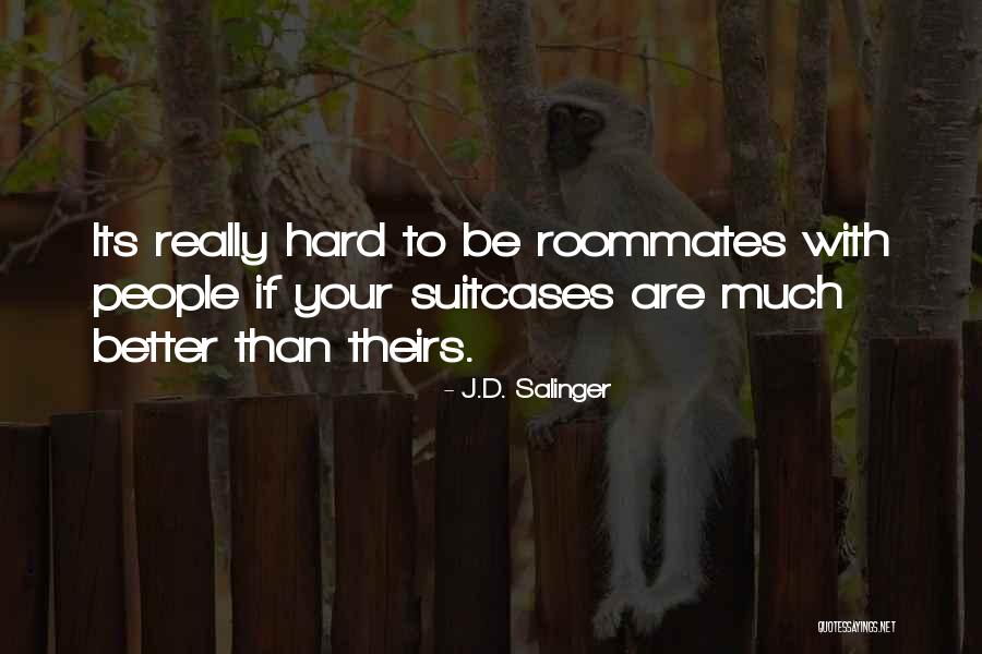 Airplanes In Life Quotes By J.D. Salinger Airplanes In Life Quotes By J.D. Salinger