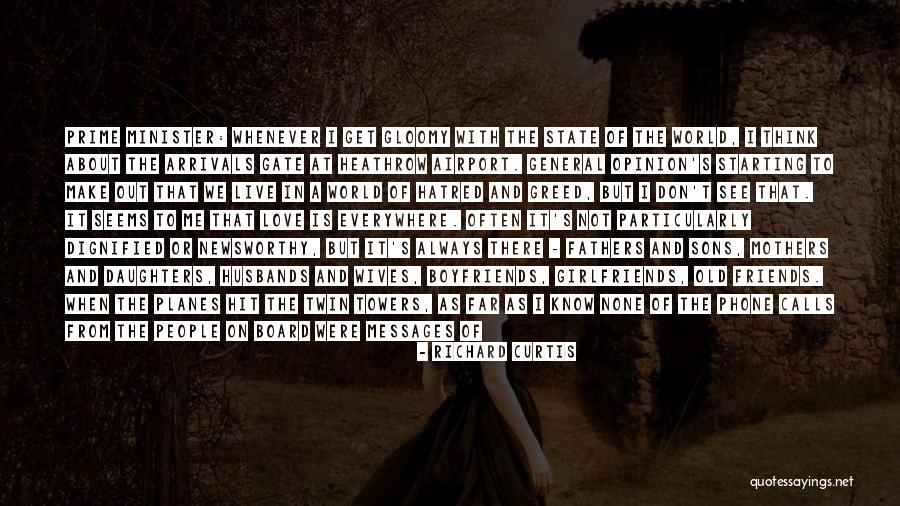 Airport Arrivals Quotes By Richard Curtis Airport Arrivals Quotes By Richard Curtis