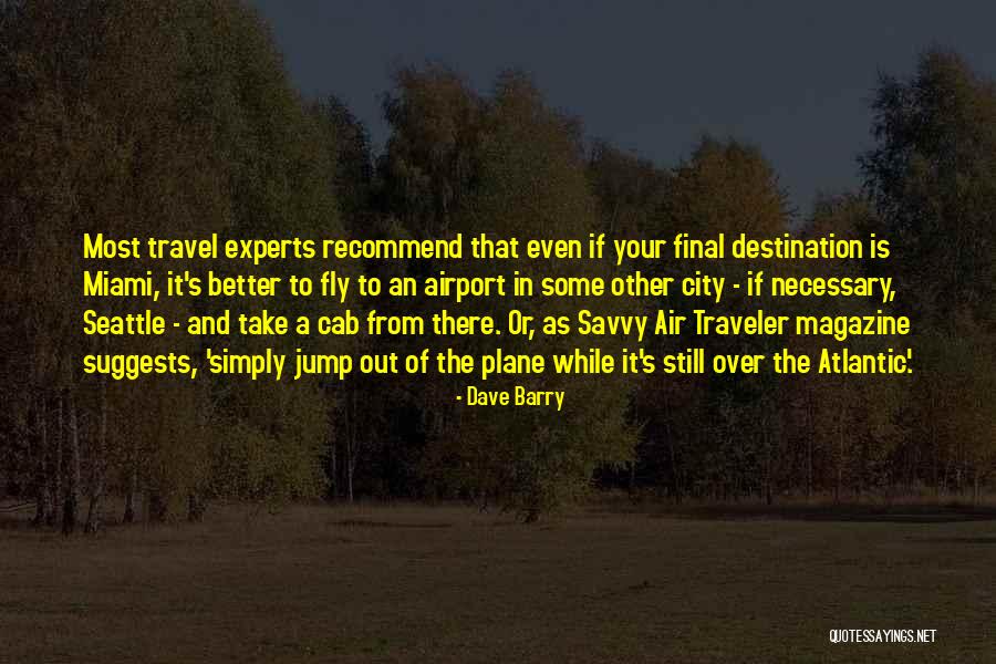 Airport Cab Quotes By Dave Barry