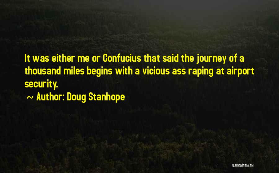 Airport Security Quotes By Doug Stanhope