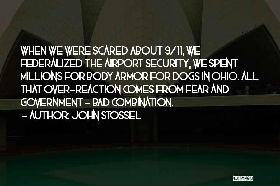 Airport Security Quotes By John Stossel