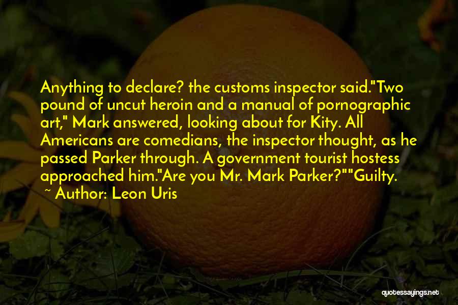 Airport Security Quotes By Leon Uris