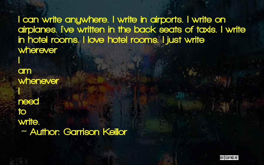 Airport Taxis Quotes By Garrison Keillor