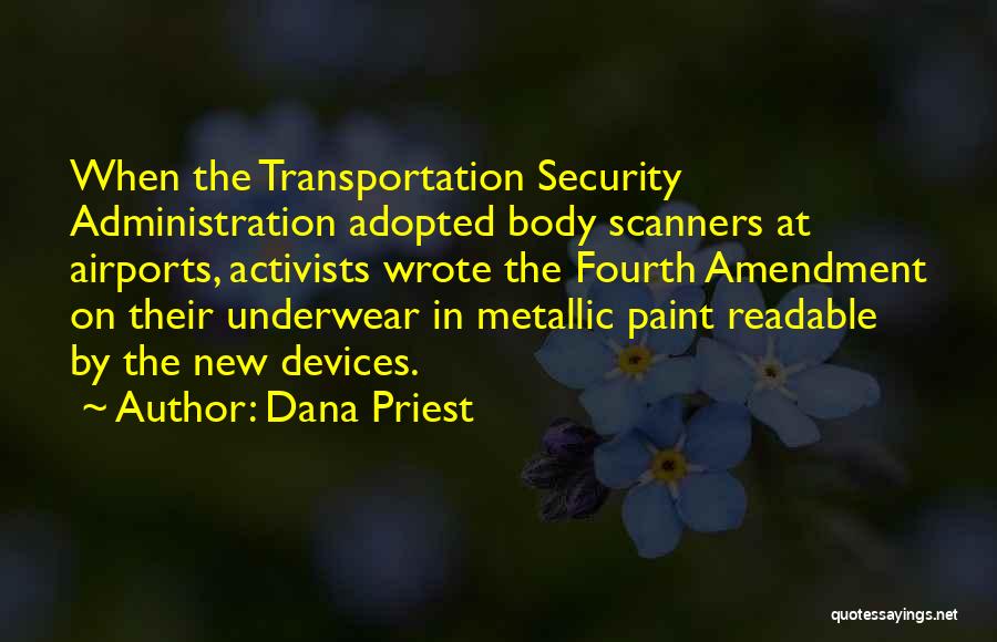 Airport Transportation Quotes By Dana Priest