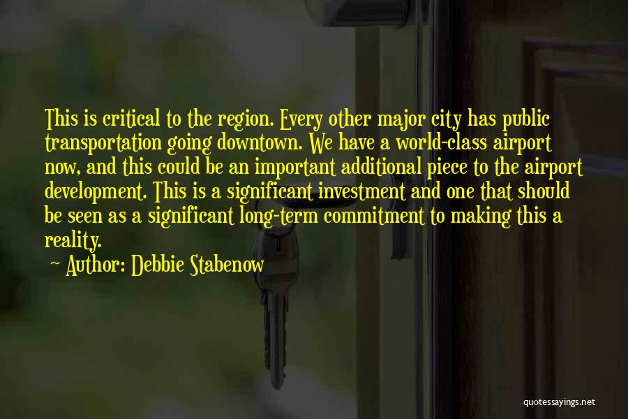Airport Transportation Quotes By Debbie Stabenow