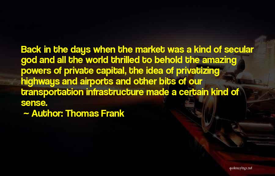 Airport Transportation Quotes By Thomas Frank