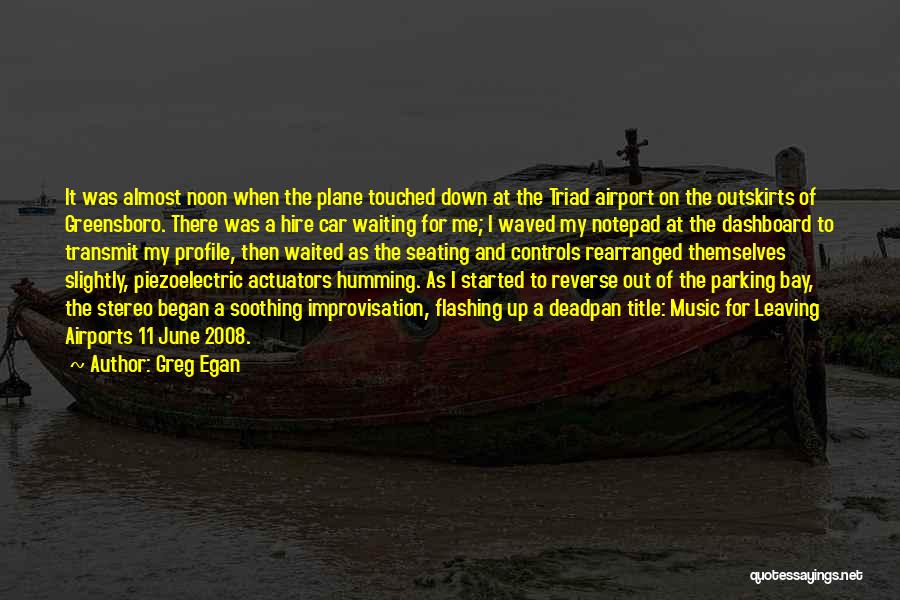 Airport Waiting Quotes By Greg Egan