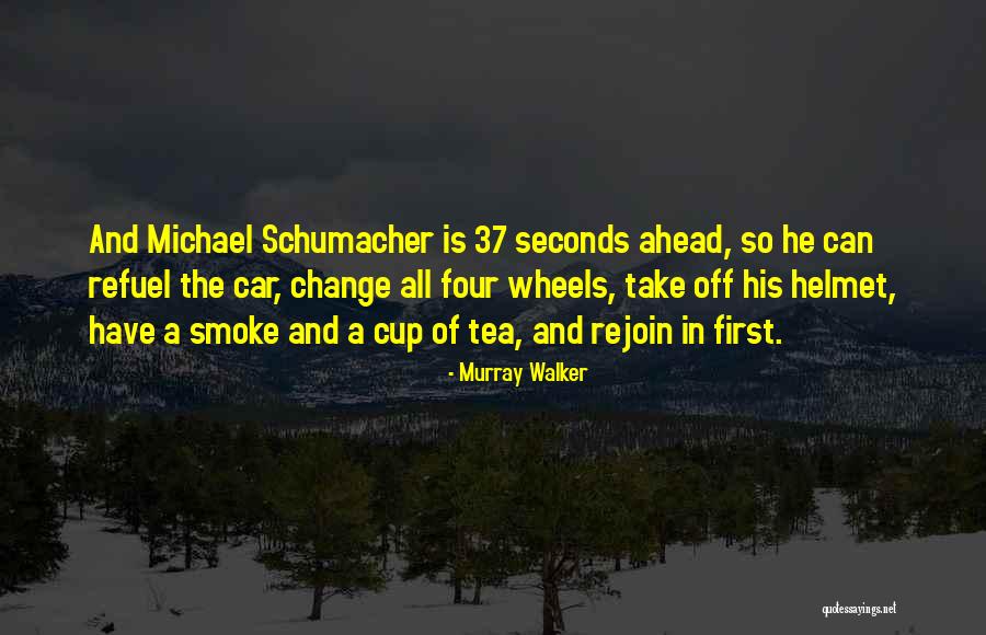Airships Conquer Quotes By Murray Walker Airships Conquer Quotes By Murray Walker