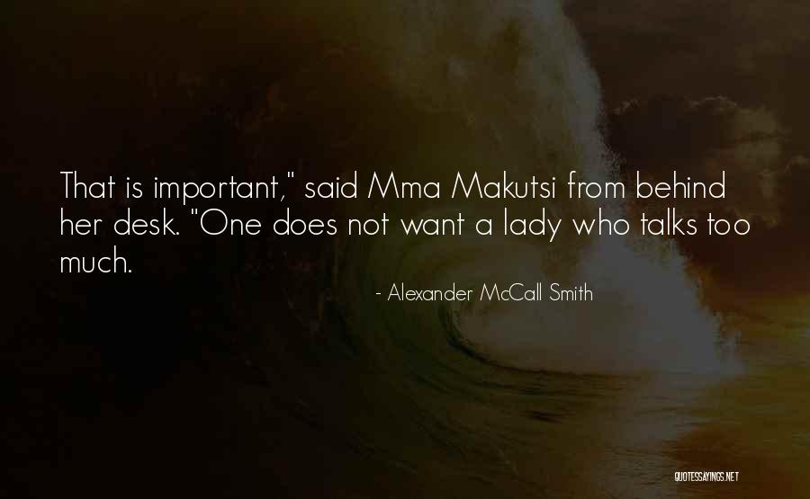Airspace Technologies Quotes By Alexander McCall Smith Airspace Technologies Quotes By Alexander McCall Smith