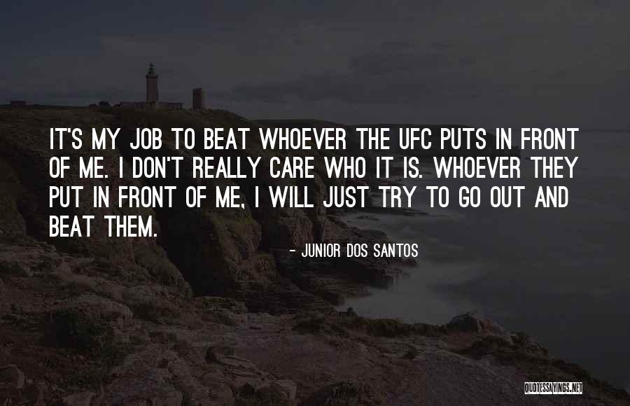 Airspeed Shoes Quotes By Junior Dos Santos Airspeed Shoes Quotes By Junior Dos Santos