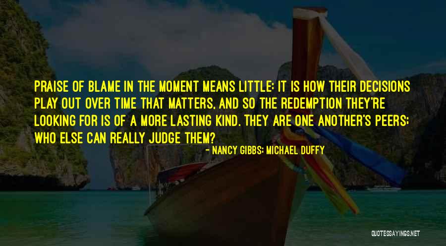 Airstrike 3d Quotes By Nancy Gibbs; Michael Duffy