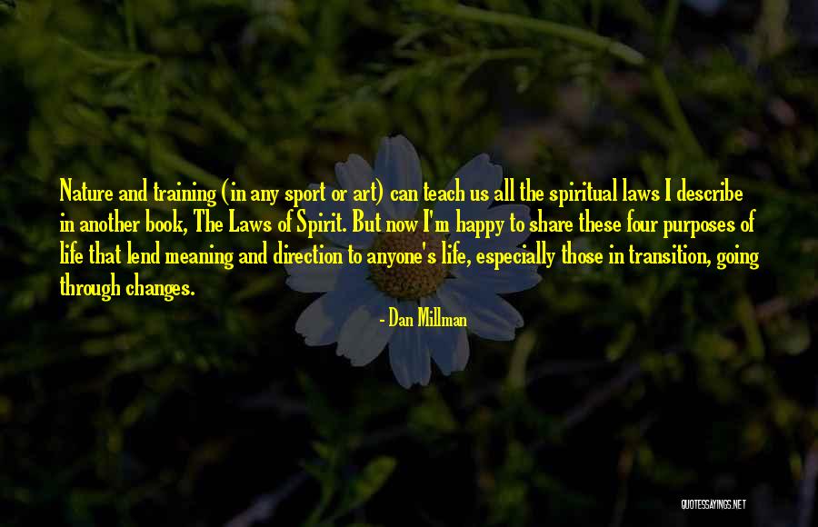 Airstrikes Syria Quotes By Dan Millman Airstrikes Syria Quotes By Dan Millman