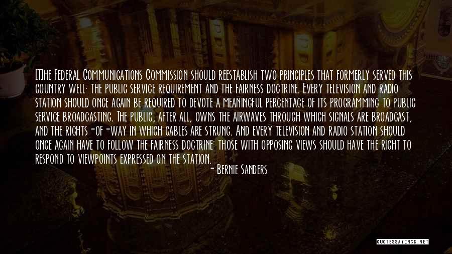 Airwaves Quotes By Bernie Sanders