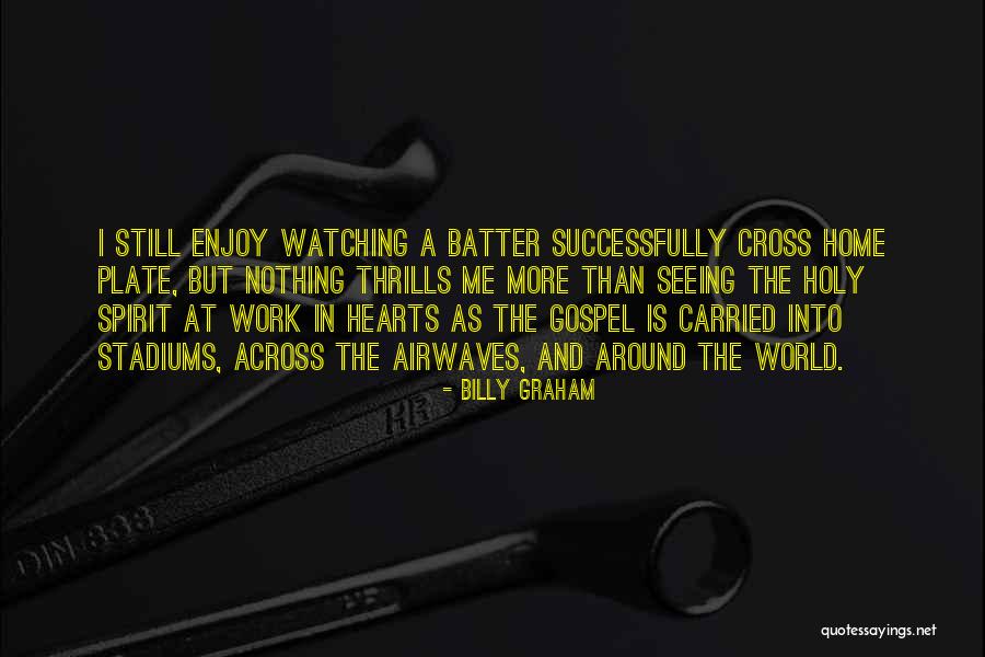 Airwaves Quotes By Billy Graham