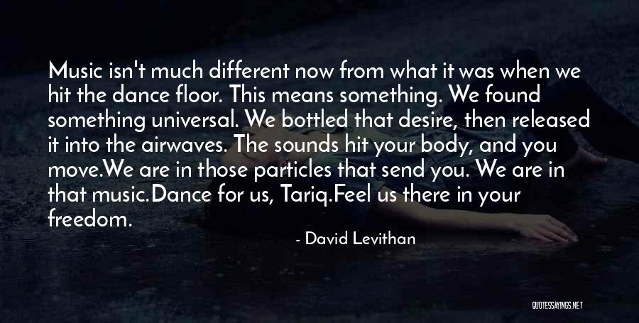 Airwaves Quotes By David Levithan