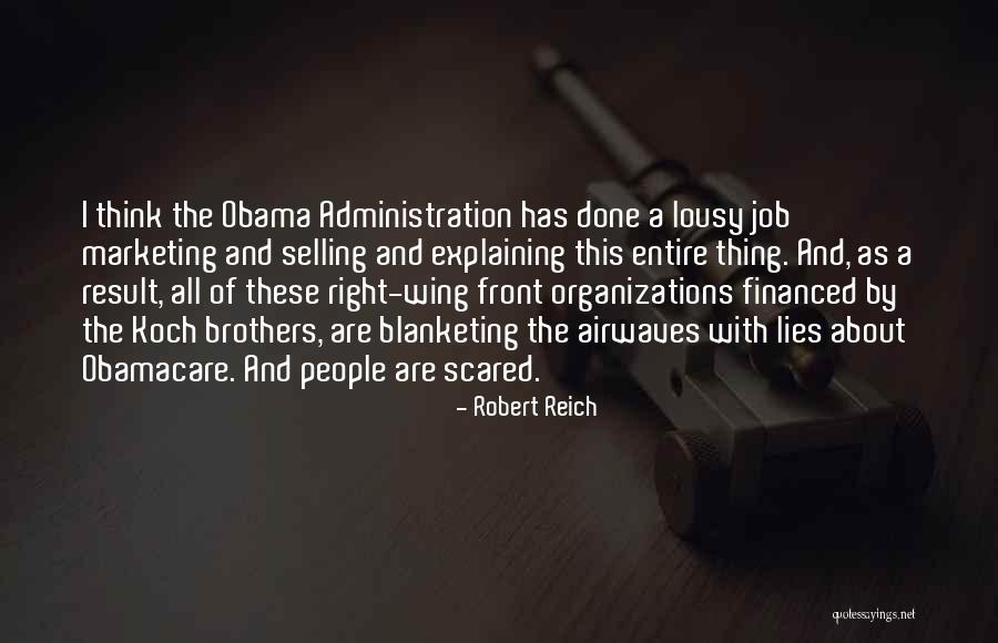 Airwaves Quotes By Robert Reich