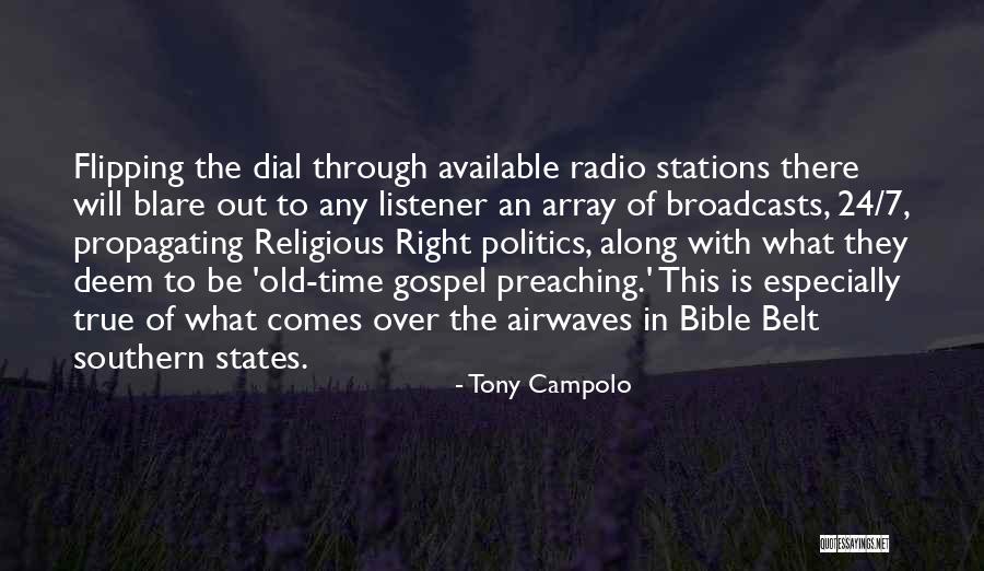 Airwaves Quotes By Tony Campolo