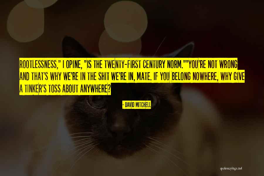 Airweight Quotes By David Mitchell Airweight Quotes By David Mitchell
