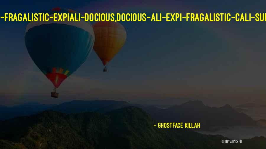 Airy Cloth Quotes By Ghostface Killah Airy Cloth Quotes By Ghostface Killah