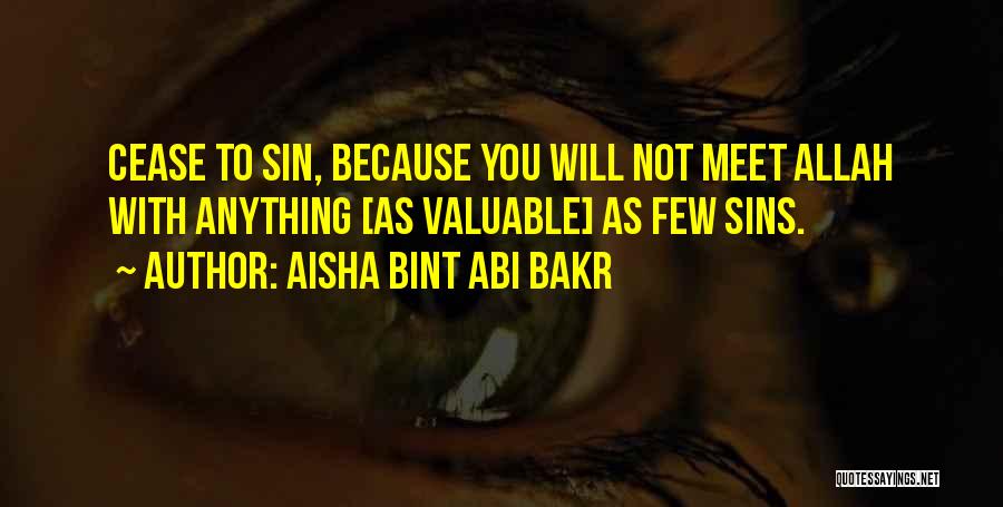 Aisha Bint Abi Bakr Quotes 431386