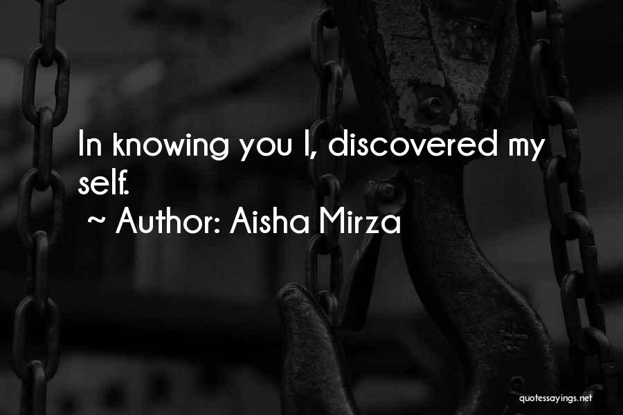 Aisha Mirza Quotes 1138718