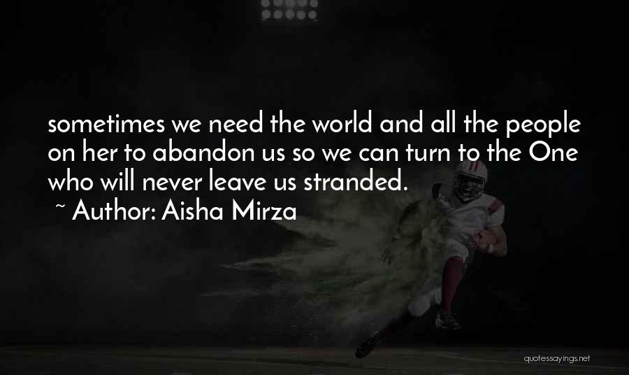 Aisha Mirza Quotes 1909390