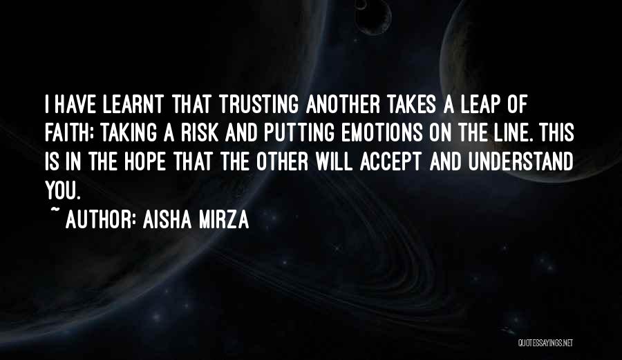 Aisha Mirza Quotes 2194694