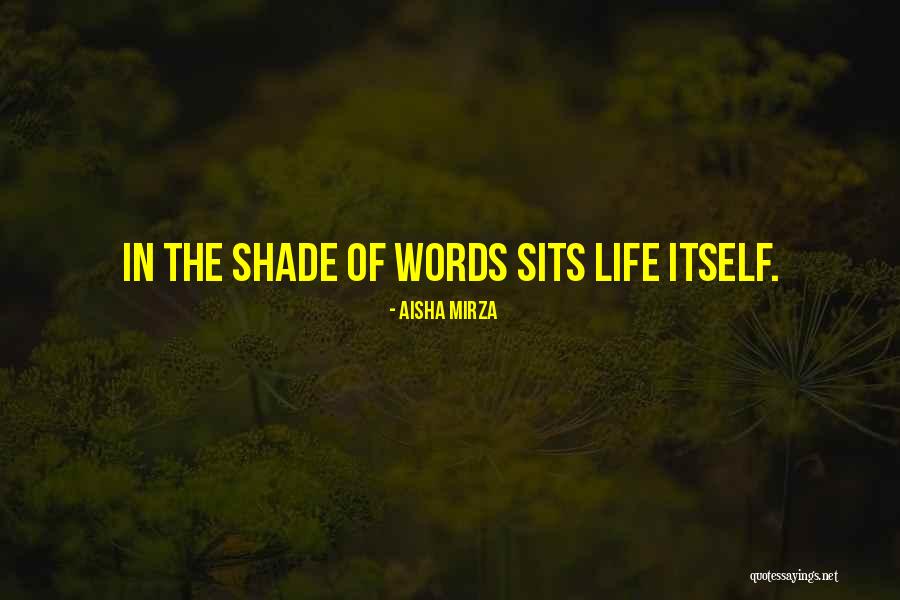 Aisha Mirza Quotes 330033 Aisha Mirza Quotes 330033