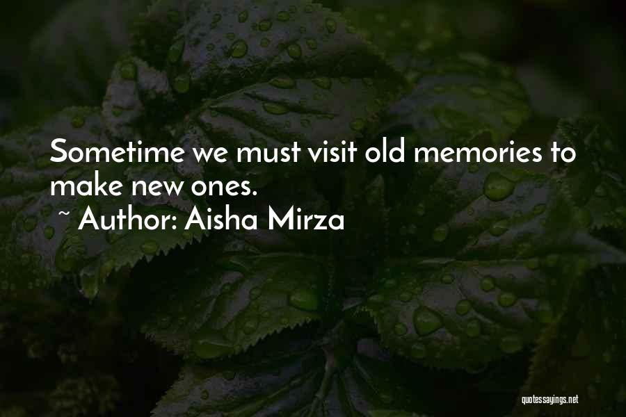 Aisha Mirza Quotes 442344