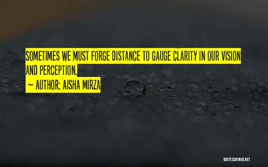 Aisha Quotes By Aisha Mirza