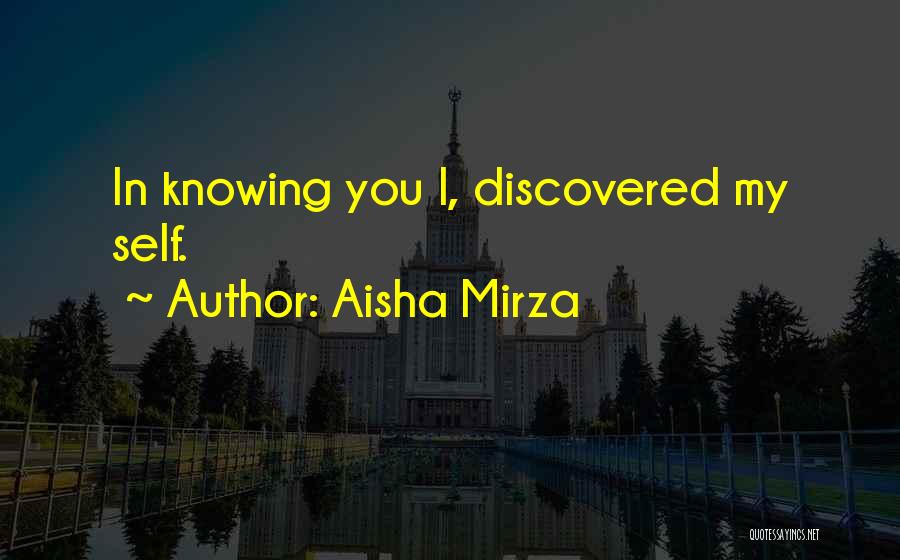 Aisha Quotes By Aisha Mirza